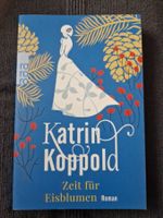 Katrin Koppold - Zeit für Eisblumen