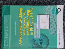 Datenbankentwicklung: Access, SQL, PHP, HTML - Top Buch!