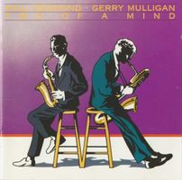 Paul Desmond - Gerry Mulligan – Two Of A Mind