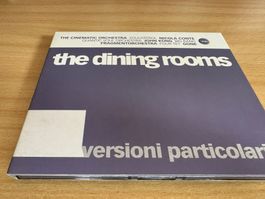 The Dining Rooms – Versioni Particolari