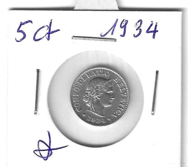 Tutti le monete: Monnaie Suisse: 0.05 Fr 1934 – Usato da Muraz (Collombey) venduto da Resine