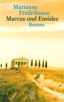 Libri: Fredriksson Marianne - Marcus und Eneides / Roman – Usato da Schaffhausen venduto da buecherlaus-bellet.