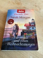 Sarah Morgan "Fuer immer und einen Weihnachtsmorgen"