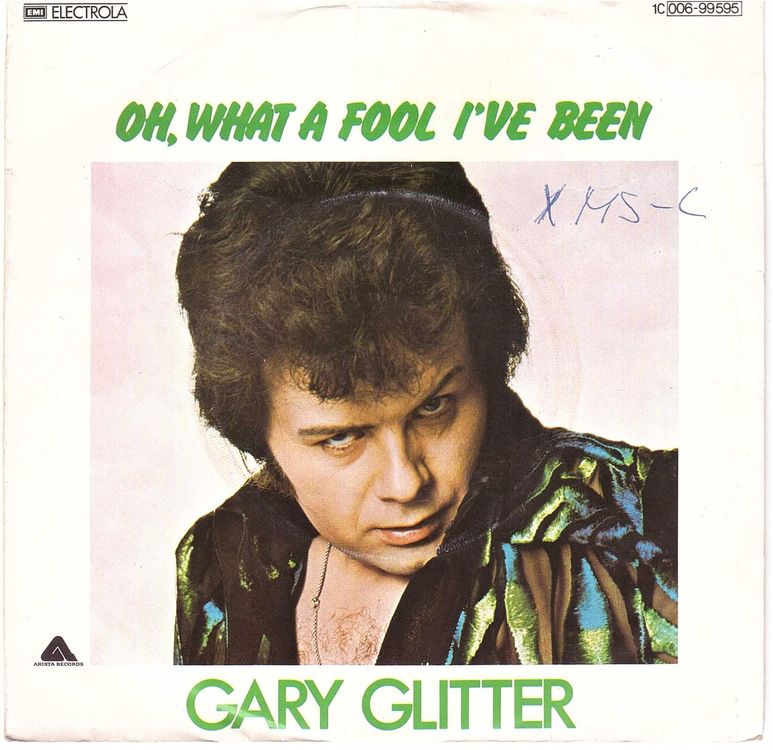 Gary glitter oh, what a fool i ve bee Kaufen auf Ricardo