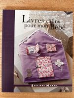 Livres câlins pour mon Bébé - Couture