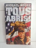 Tous aux abris! / Michael Moore / La découverte 2004