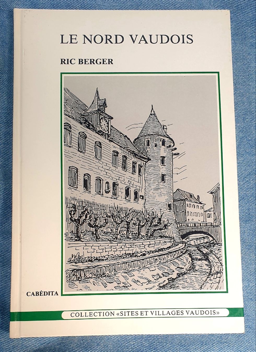 Libri: Le nord vaudois – Usato da Hauterive NE venduto da Belem