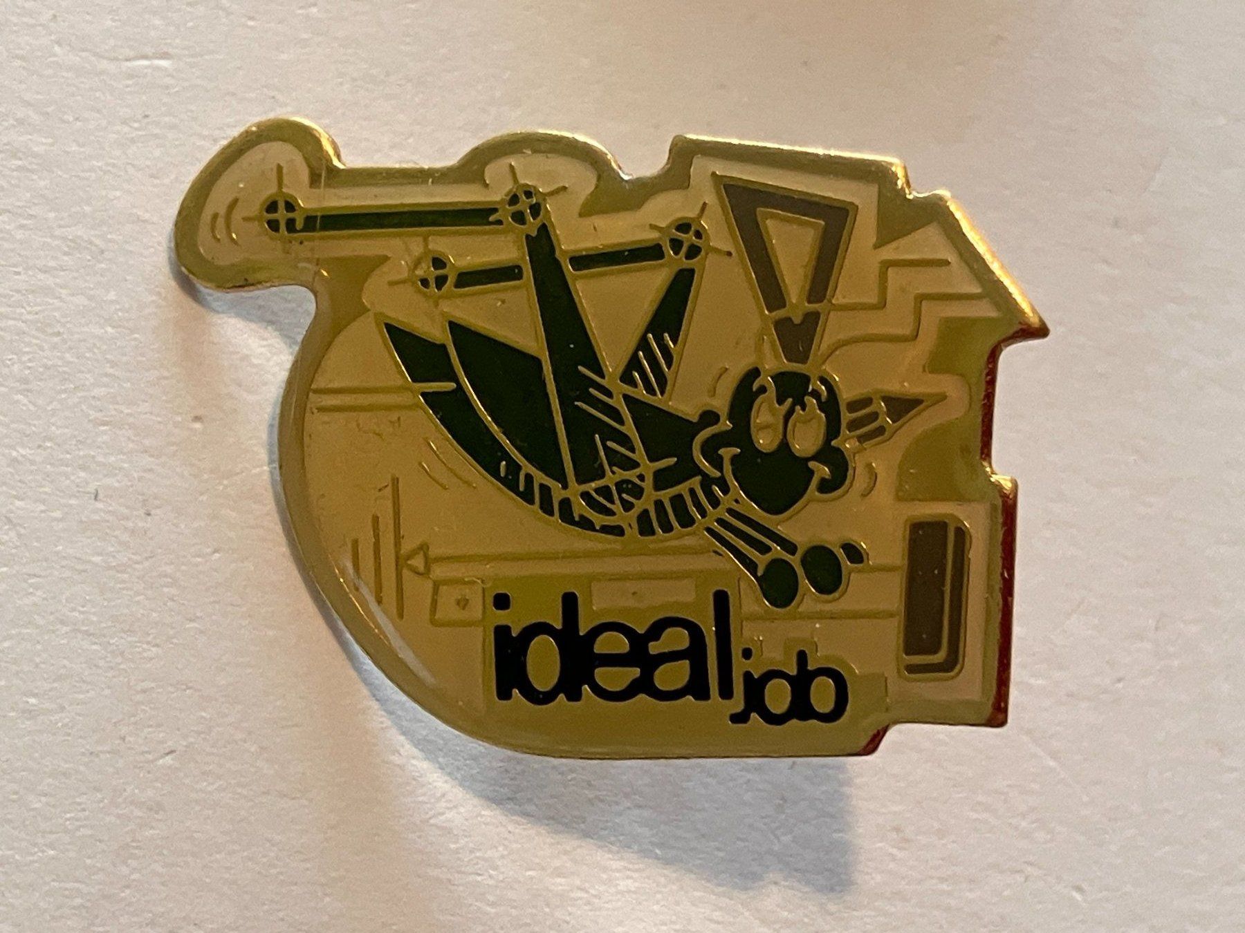 Placchette & Badge: 1 Pin Ideal Job – Usato da Basel venduto da djwwpp