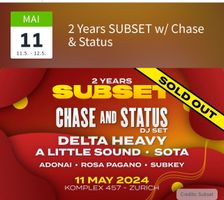 2 years Subset / Chase Status Ticket / Komplex 457 Zürich