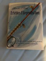 Charles C. Ritz, Erlebtes Fliegenfischen, mit Unterschrift