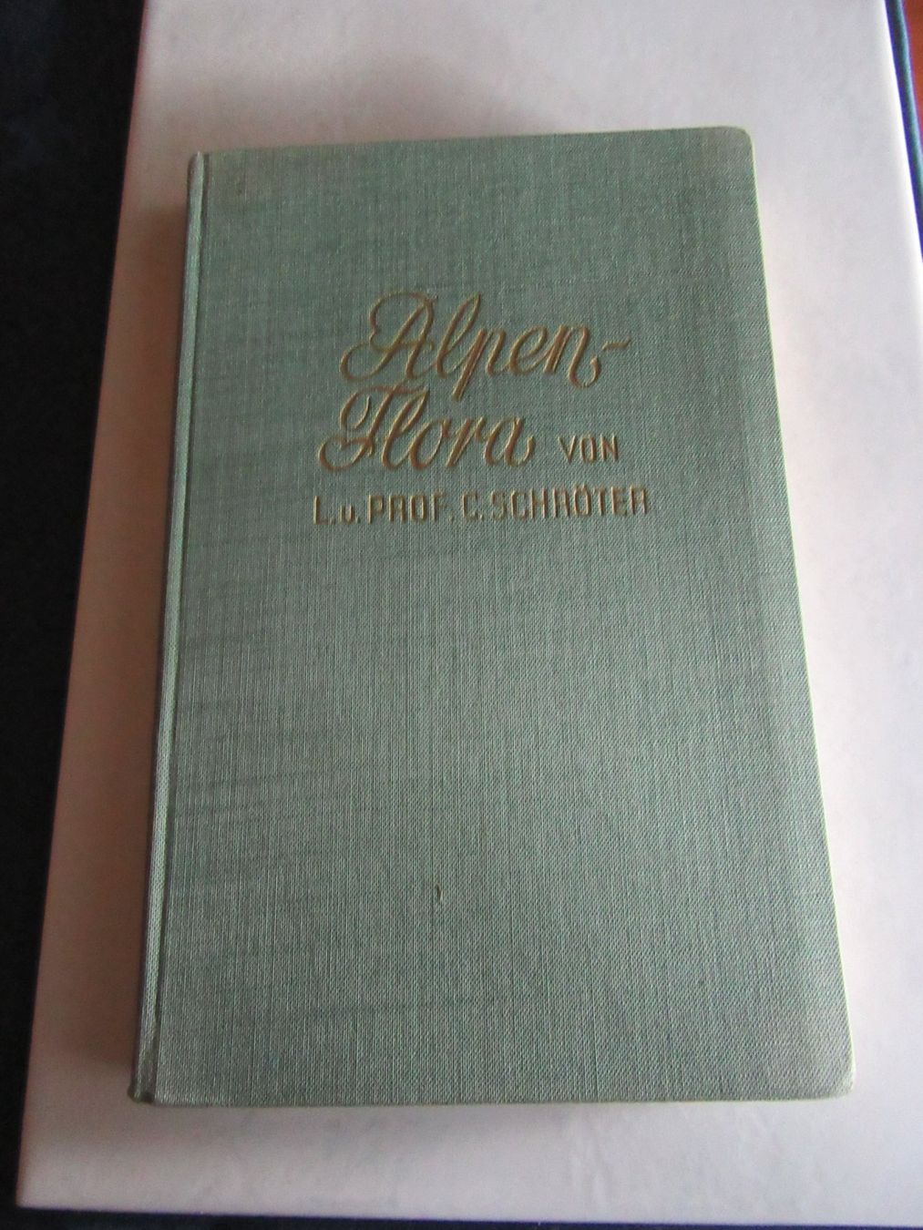 Bücher: Alpenflora - Taschenflora des Alpen Wanderers, L. Schröter – Gebraucht aus Wattwil von wampi