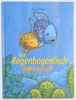 Der Regenbogenfisch kehrt zurück - Marcus Pfister
