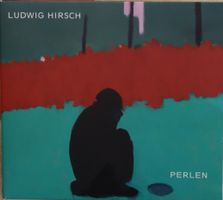 Ludwig Hirsch – Perlen