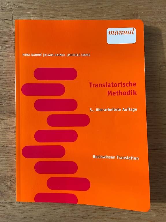 Libri: Translatorische Methodik - Basiswissen Translation – Nuovo (secondo la descrizione) da Jona venduto da Tr3s