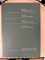 Jahrbuch Archäologie Schweiz Band 109 (2026)