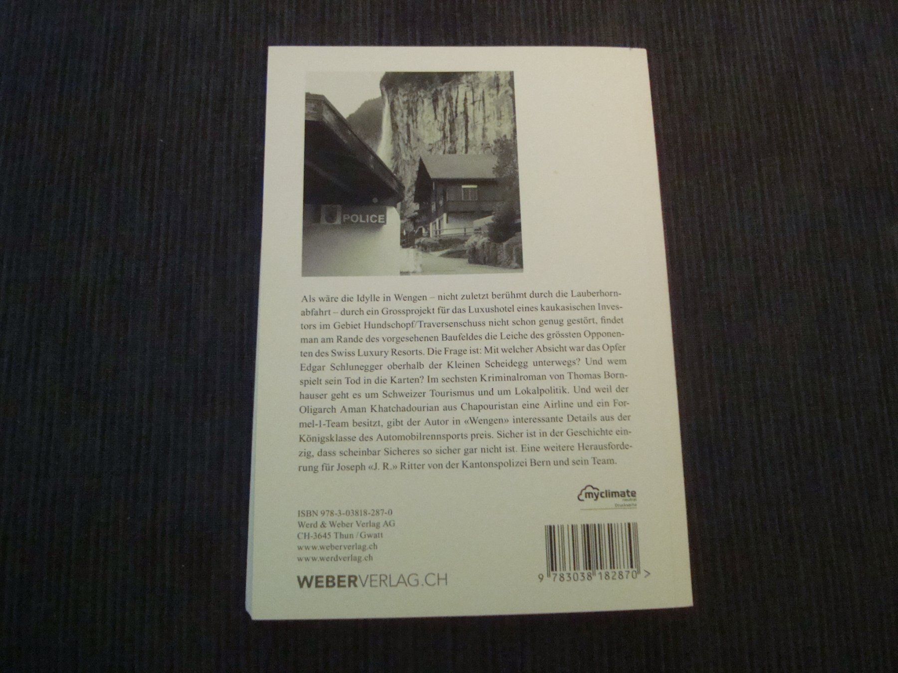 Bücher: Buch - Thomas Bornhauser - Kriminalgeschichte - Wengen – Gebraucht aus Neuenegg von flohcante 1