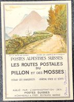 Postes Alpestres Suisses - Pillon et des Mosses