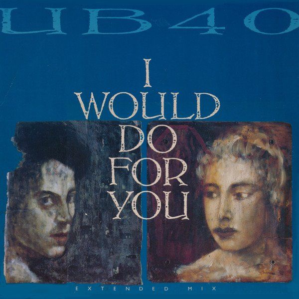 Schallplatten: UB40: I Would Do For You  7" – Gebraucht aus Steinhausen von Vilivinili