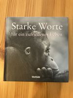 Buch:  Starke Worte für ein zufriedenes Leben