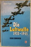 Die Luftwaffe 1933-1945 - Eine Chronik