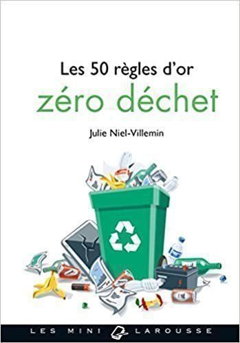 Libri: Les 50 règles d'or zéro déchet – Usato da Neuchâtel venduto da Dualseele