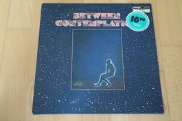 Between – Contemplation