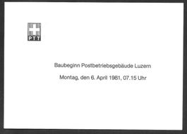Sonderfolder Baubeginn Postbetriebsgebäude Luzern 6.4.1981