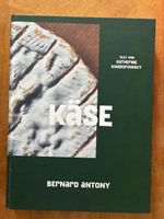 Käse. Bernard Antony