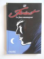 FARINET   -  LE FAUX - MONNAYEUR