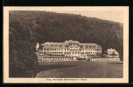Barmelweid b. Aarau, Aargauer Heilstätt