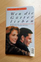 Roman: Marti Leimbach - Wen die Götter lieben
