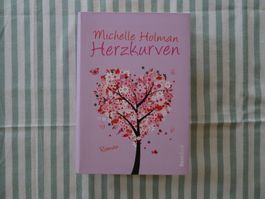 Michelle Holman - Herzkurven - B73