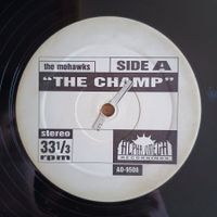 The Mohawks / Lafayette Afro Rockband – The Champ / Hihache