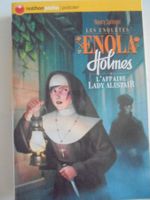 les enquêtes d' Enola Holmes " l' affaire Lady Alistair "