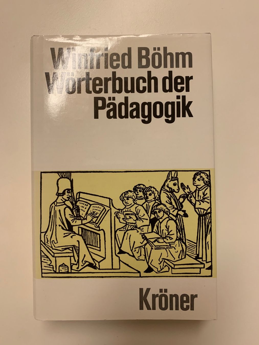 Bücher: Winfried Böhm - Wörterbuch der Pädagogik, 1994 – Gebraucht aus Zürich von Leonieonie.