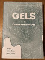 Gels in the Conservation of Art
