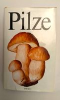 Pilze Buch 1981 / Verlag Werner Dausien / 230 Seiten