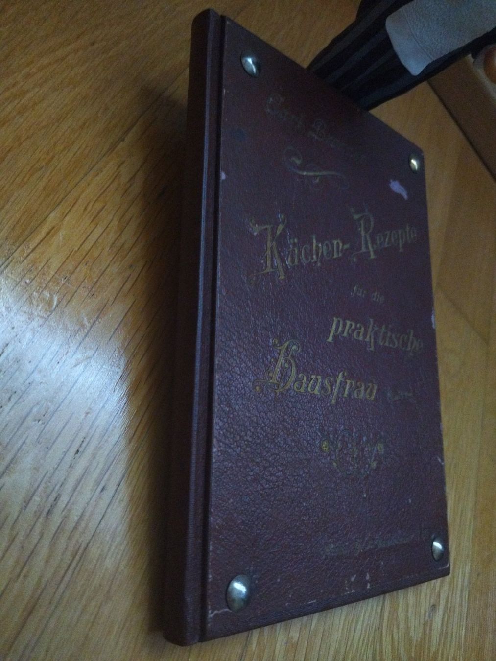 Libri: Kochbuch antik 1895 – Usato da Felben-Wellhausen venduto da bananajoe8474 1