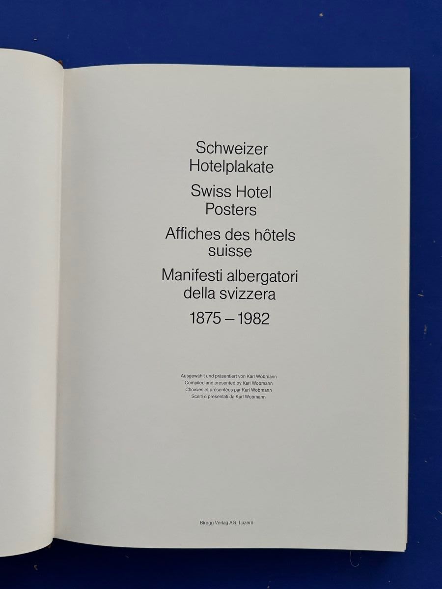 Libri: Schweizer Hotelplakate 1875 - 1982. – Usato da Adliswil venduto da buch_und_kunst 1
