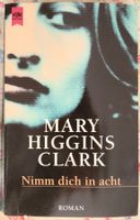 Mary Higgins Clark - Nimm dich in acht