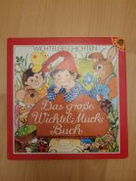 Das grosse Wichtel-Muck-Buch, Favorit, Kinderbuch, Top!
