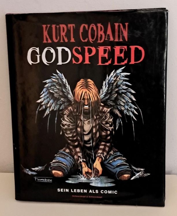 Kurt Cobain Godspeed. Sein Leben als Comic (Gebraucht) in Basel