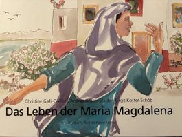 Bilderbuch Das Leben der Maria Magdalena, NEU
