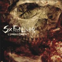 Six Feet Under - Commandment (Death Metal)