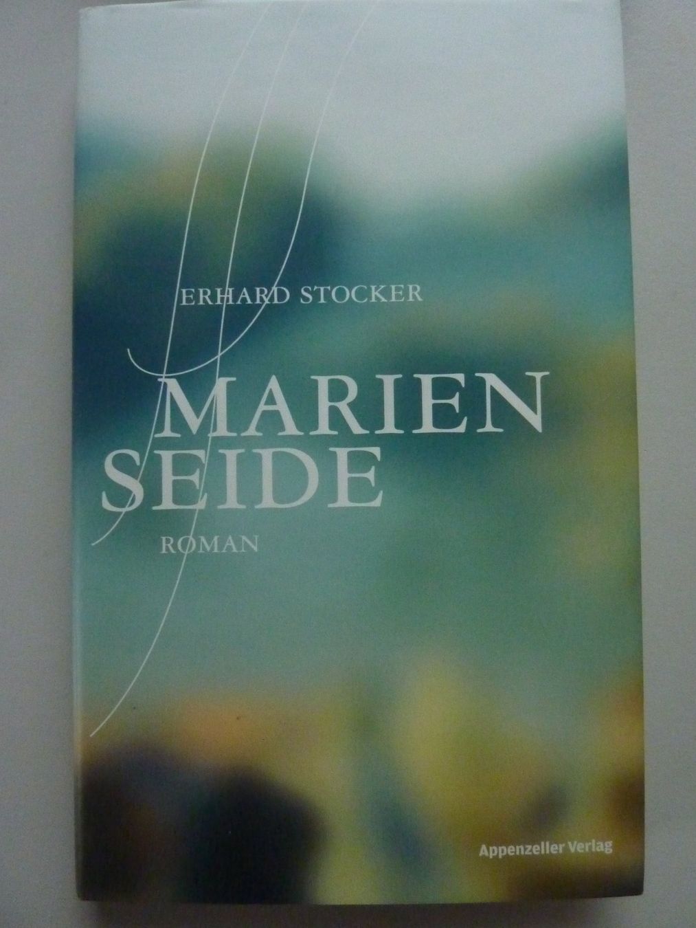 Libri: Erhard Stocker - Marienseide, - Appenzeller Verlag – Nuovo (secondo la descrizione) da Waldstatt venduto da Kananaskis1
