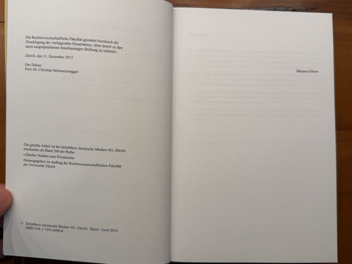 Libri: Der bedingte Vertrag im schweizerischen Privatrecht, Diss. – Nuovo e nell'imballaggio originale da Volketswil venduto da doughboy 2
