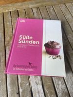 Süsse Sünden: Das Backbuch für trendige Cupcakes & Co.!