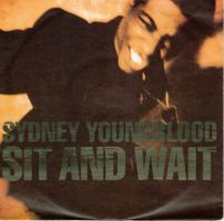 Single7  Sydney Youngblood -- Sit and wait