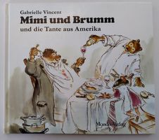 Maus Mimi und Bär Brumm + die Tante aus Amerika / Bilderbuch
