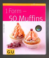 1 Form - 50 Muffins (GU Küchenratgeber) 64 Seiten WIE NEU